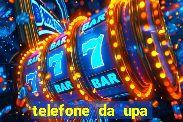 telefone da upa roberto santos